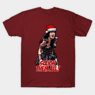 Xena Sleigh Them All Christmas T-Shirt
